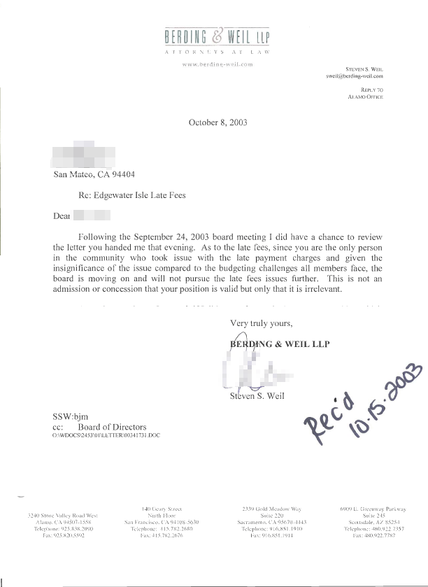 Steven Weil says late fees are irrelevant