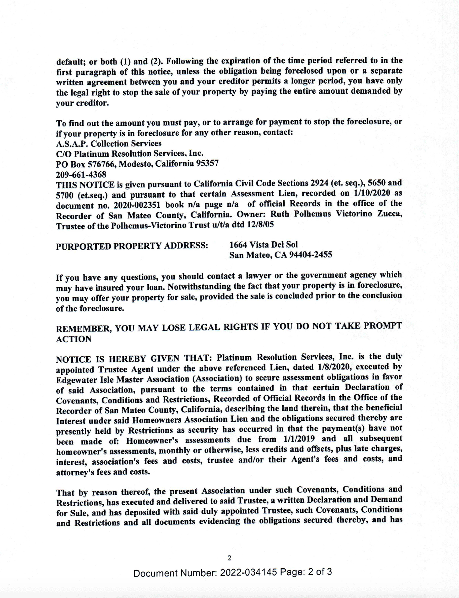 Edgewater Isle Master Association begins foreclosure action on 1664 Vista Del Sol, San Mateo